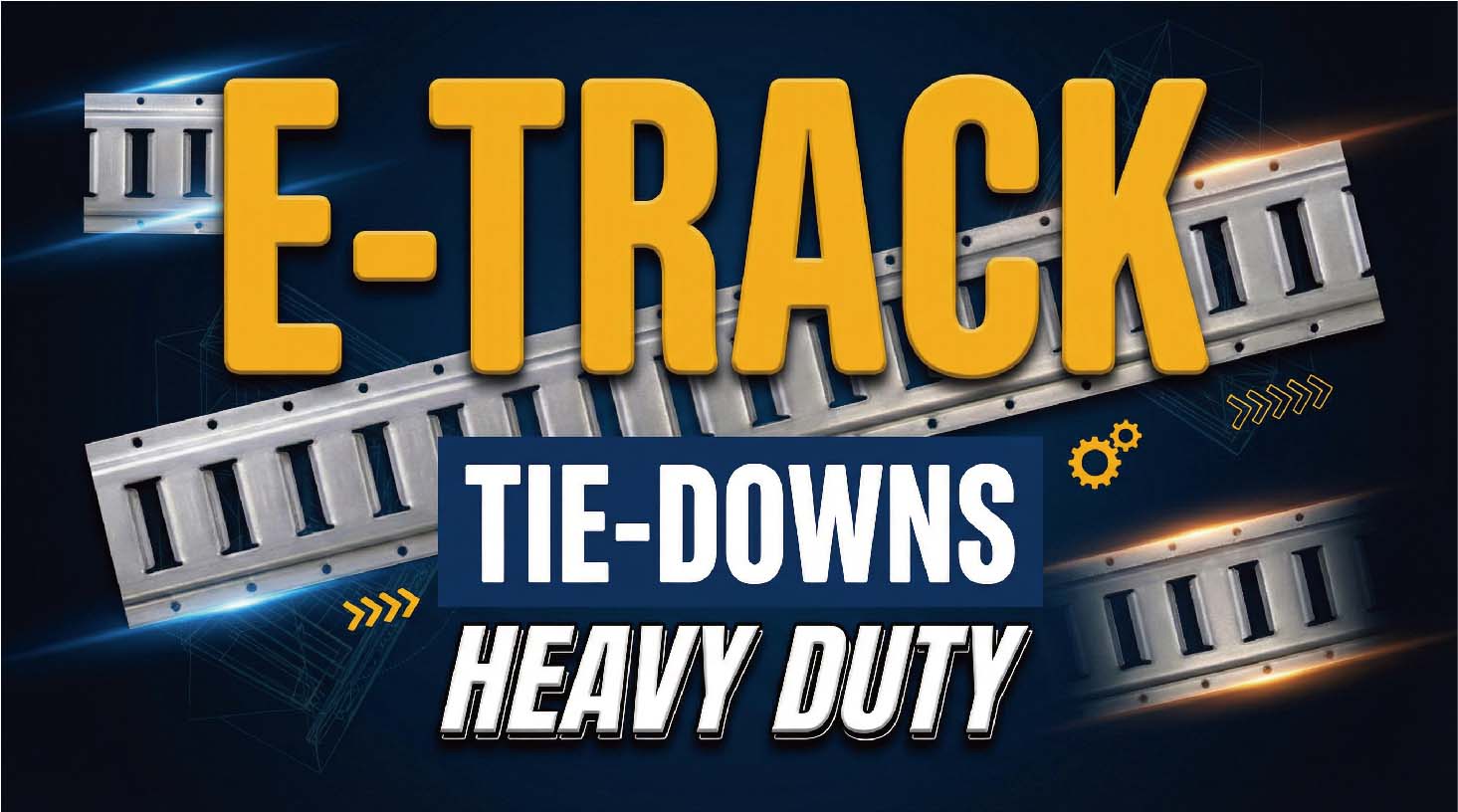 Steel E-Track Tie-Downs Galvanized Steel E-Track Tie-Downs